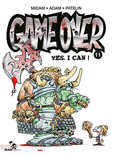 GAME OVER TOME 11 : YES, I CAN !